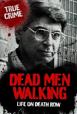 Dead Men Walking