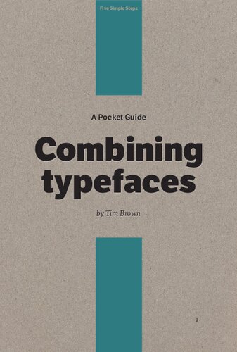 A Pocket Guide to Combining Typefaces