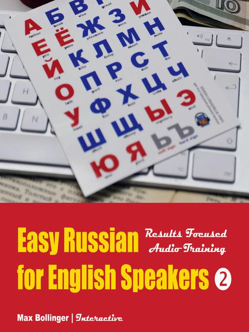 Easy Russian for English Speakers, Volume 2