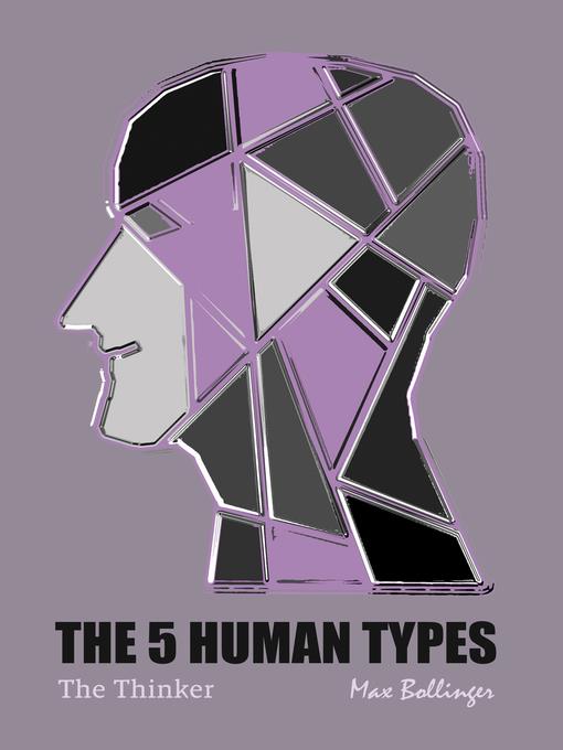 The 5 Human Types, Volume 5