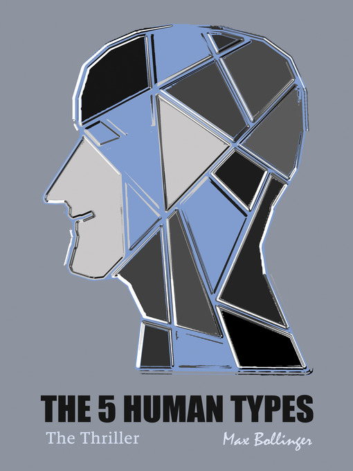 The 5 Human Types, Volume 2