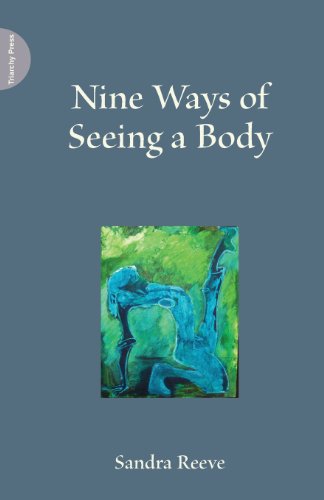 Nine Ways of Seeing a Body