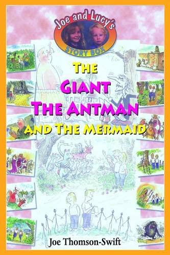 The Giant, the Antman and the Mermaid