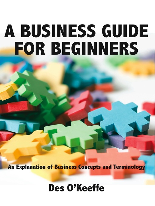 The Beginners' Guide to Business