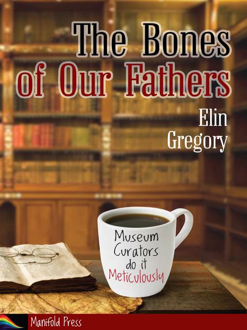 The Bones of Our Fathers