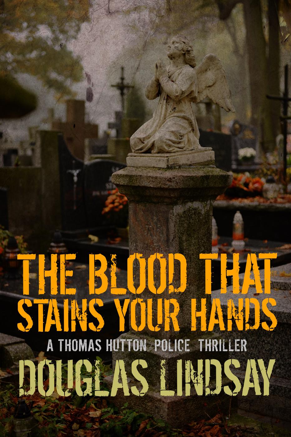 The Blood That Stains Your Hands