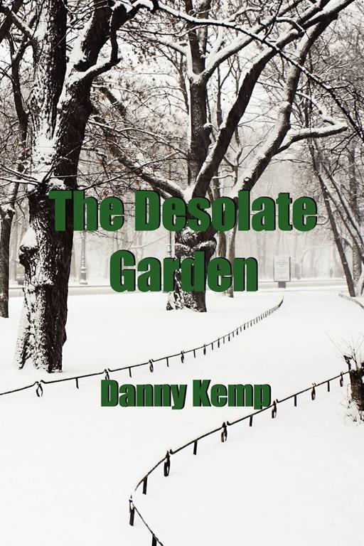 The Desolate Garden