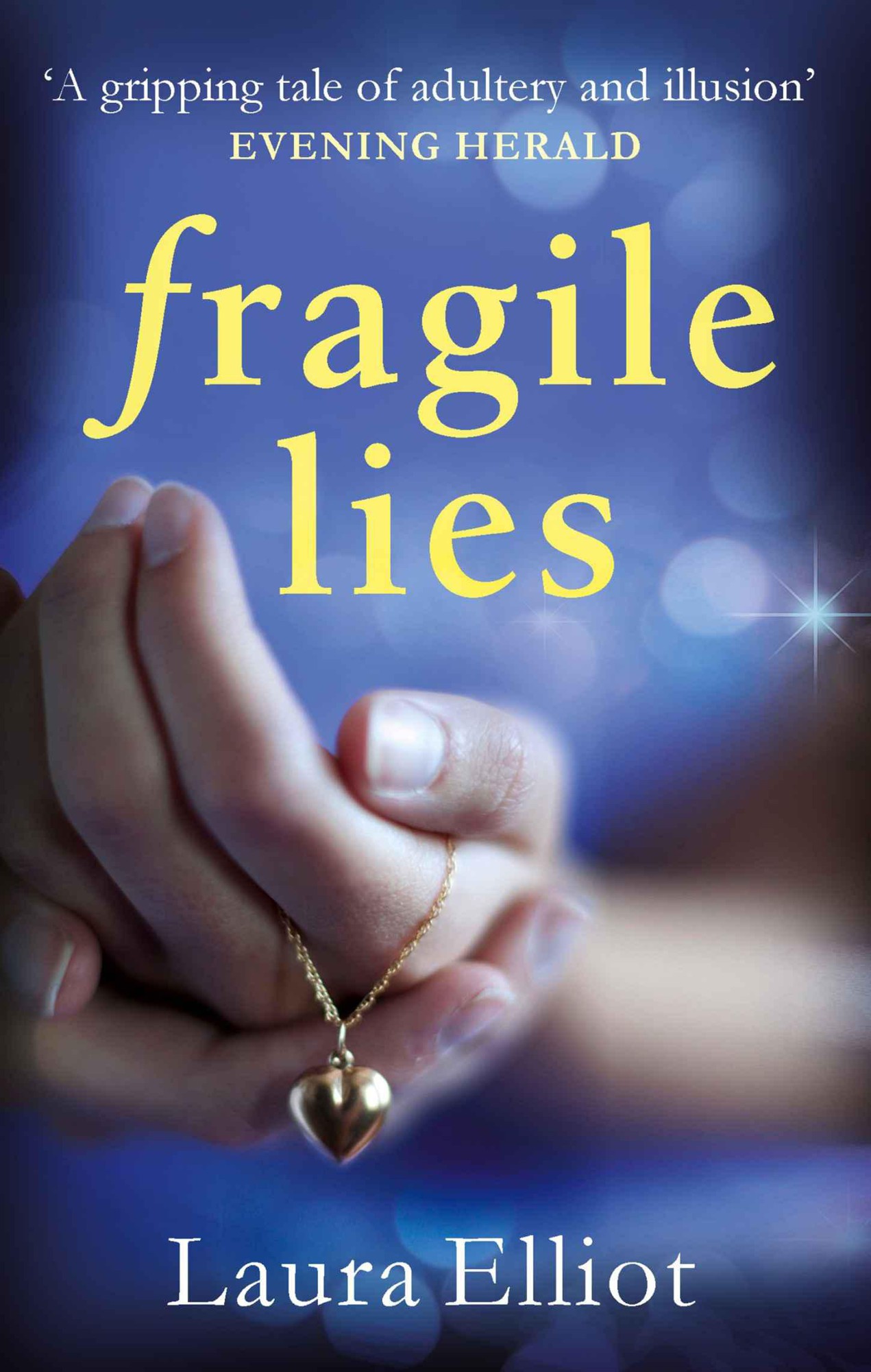 Fragile Lies