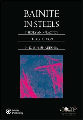 Bainite in Steels (3rd Edition)