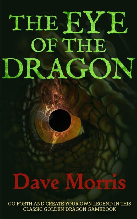 The Eye of the Dragon (Golden Dragon Gamebooks) (Volume 4)