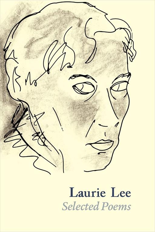 Laurie Lee: Selected Poems