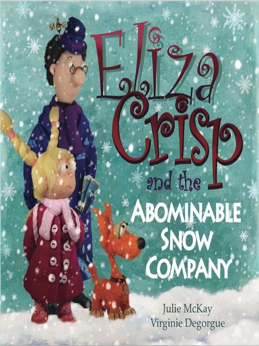 Eliza Crisp and the Abominable Snow Company