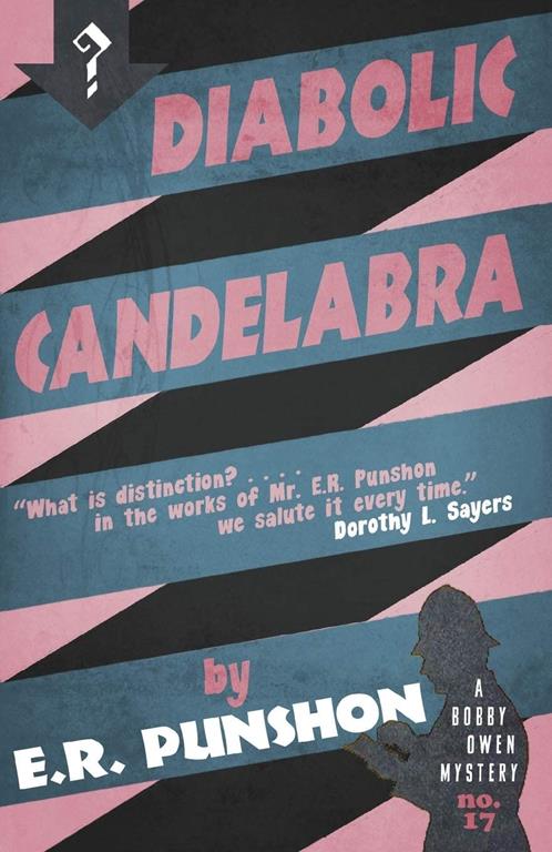 Diabolic Candelabra: A Bobby Owen Mystery