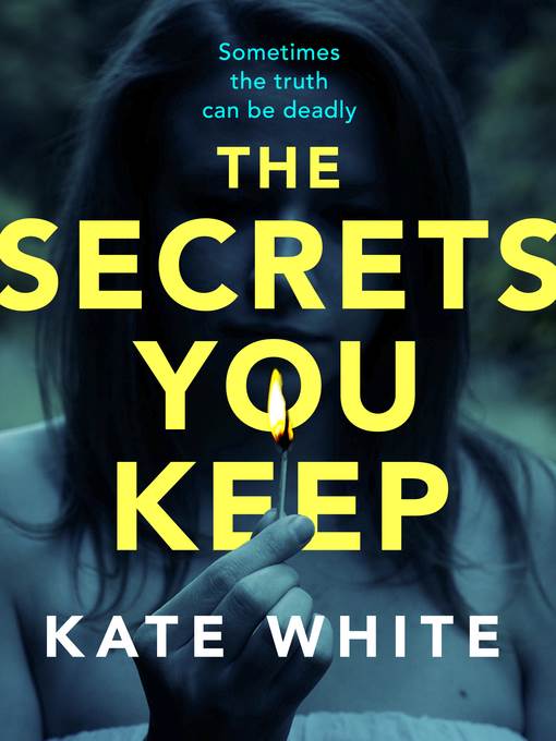 The Secrets You Keep