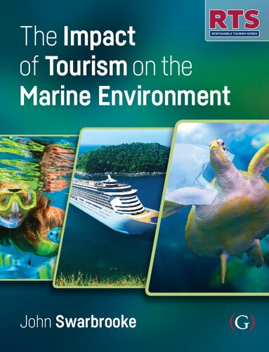 The impact of tourism on the marine environments