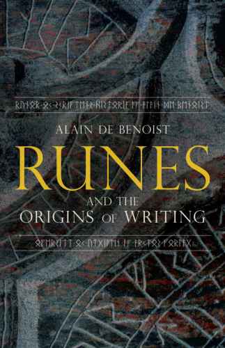 Runes and the Origins of Writing