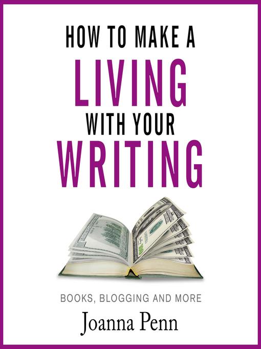 How to Make a Living With Your Writing