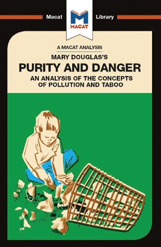 Mary Douglas's Purity and danger : an analysis of the concepts of pollution and taboo