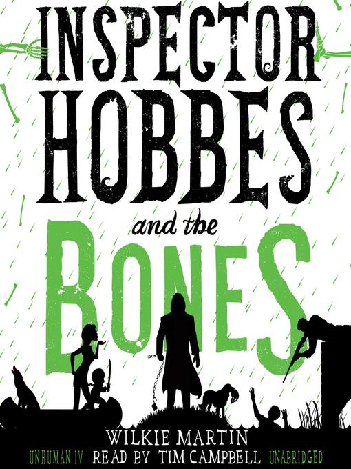 Inspector Hobbes and the Bones by Wilkie Martin