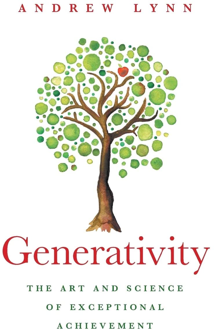 Generativity: The Art and Science of Exceptional Achievement