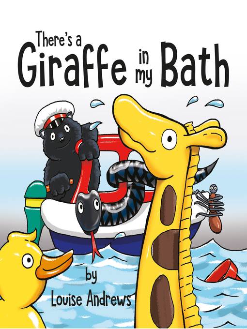 There's a Giraffe In My Bath!