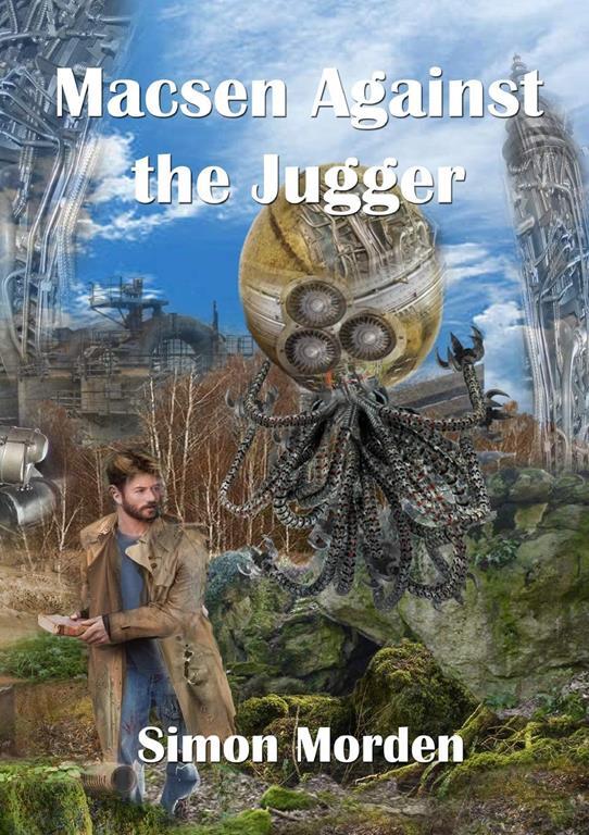 Macsen Against the Jugger (NewCon Press Novellas Set 5)