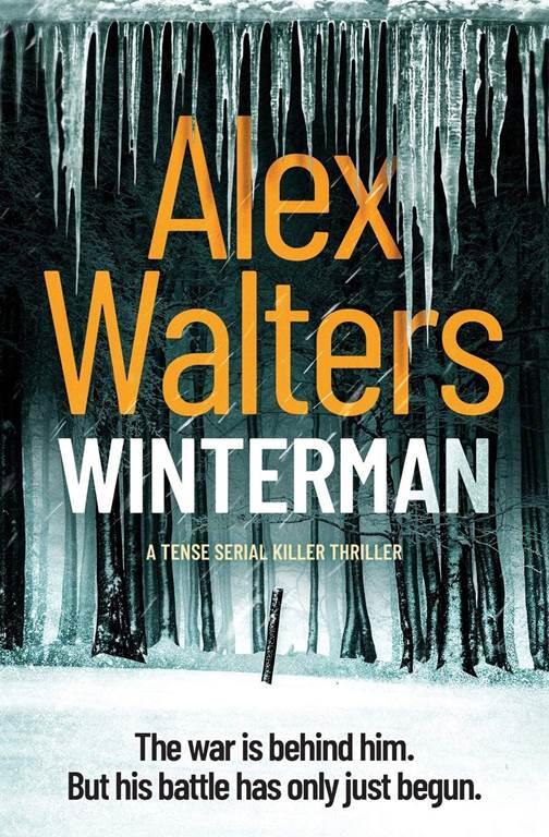 Winterman: a tense serial killer thriller