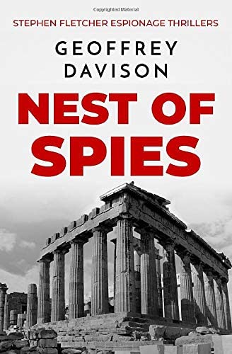 Nest of Spies (Stephen Fletcher Espionage Thrillers)