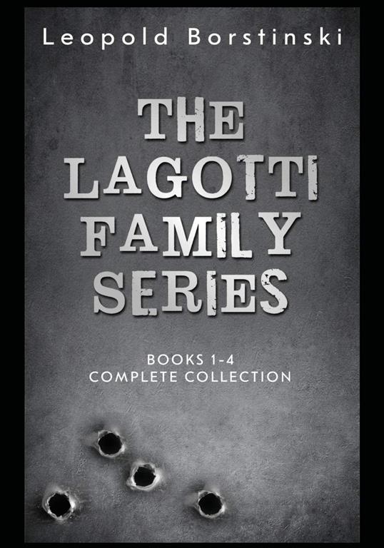 The Lagotti Family Series: Complete Books 1-4