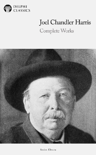 DELPHI COMPLETE WORKS OF JOEL CHANDLER HARRIS (ILLUSTRATED)