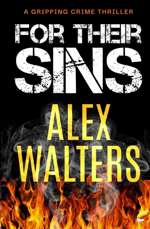 For Their Sins: a gripping crime thriller (DI Alec McKay)