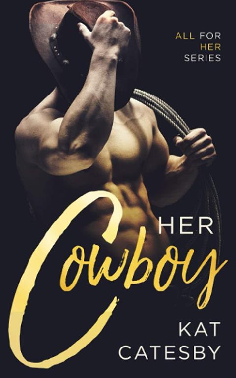 Her Cowboy (All For Her)