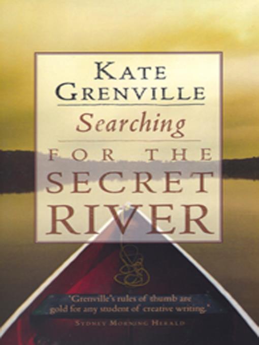 Searching for the Secret River