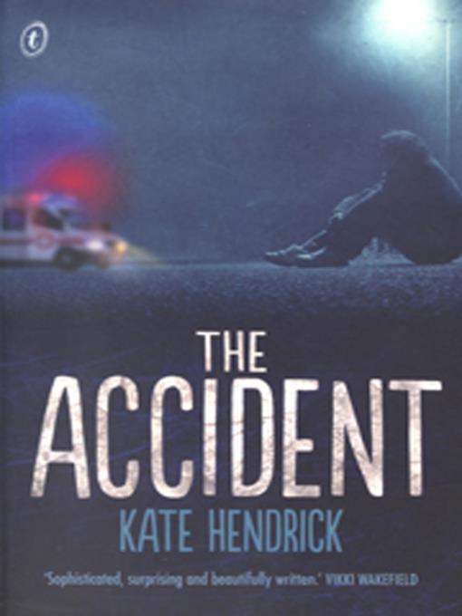 The Accident