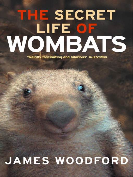 The Secret Life of Wombats