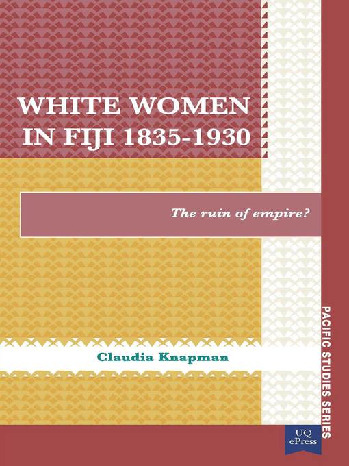 White Women in Fiji, 1835–1930