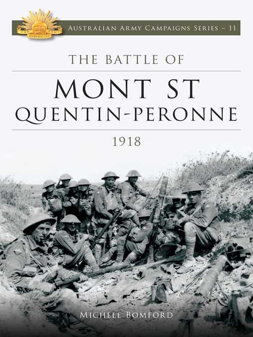 The Battle of Mont St Quentin Peronne 1918