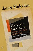 Forty-One False Starts