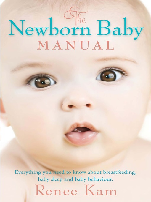 The Newborn Baby Manual