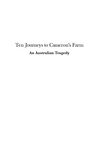 Ten Journeys to Cameron's Farm