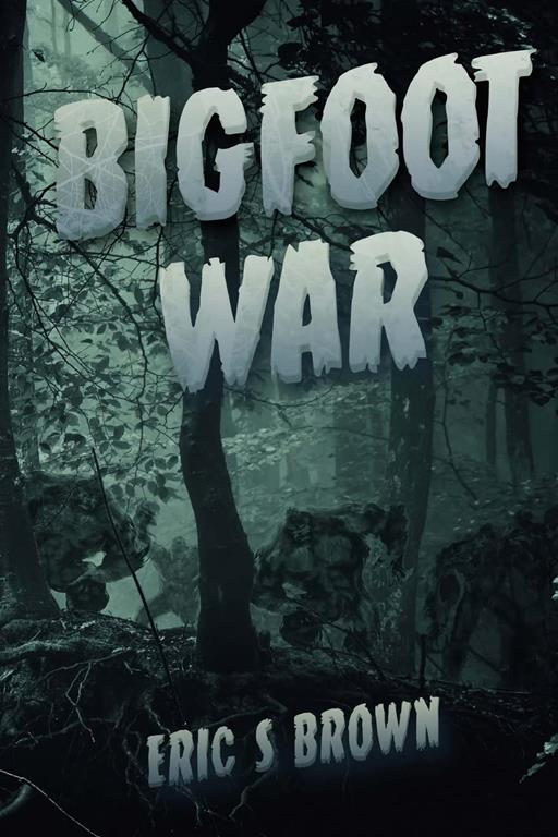 Bigfoot War: Movie Edition