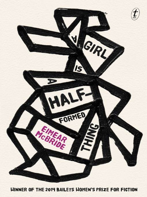 A Girl Is a Half-formed Thing