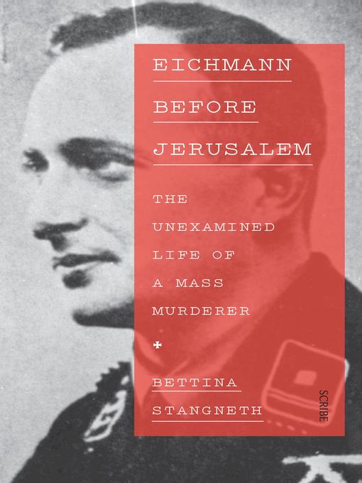 Eichmann before Jerusalem