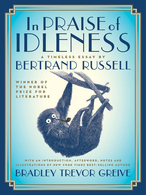 In Praise of Idleness