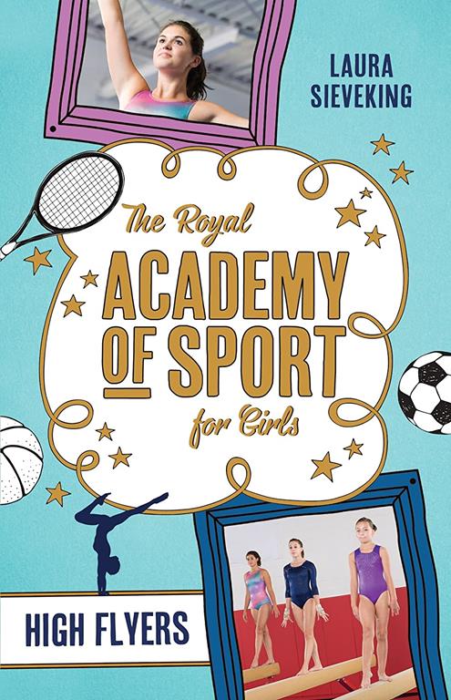 High Flyers (1) (The Royal Academy of Sport for Girls)