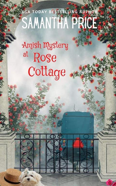 Amish Mystery At Rose Cottage (Ettie Smith Amish Mysteries)