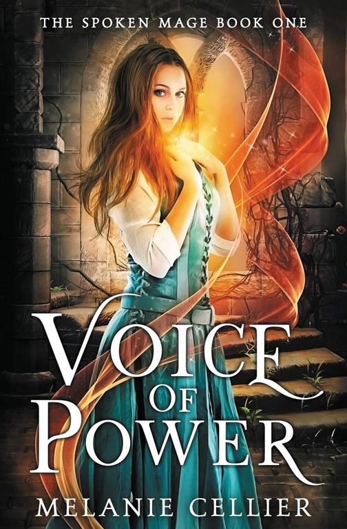 Voice of Power (The Spoken Mage)