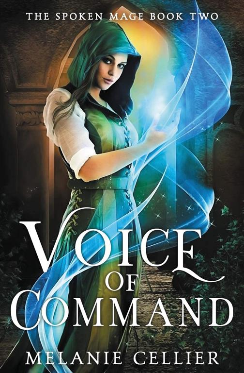 Voice of Command (The Spoken Mage)