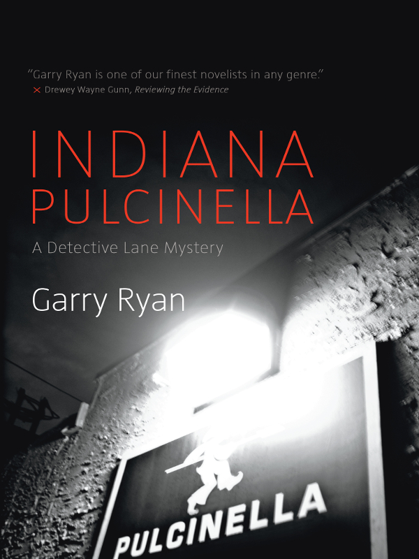 Indiana pulcinella : a Detective Lane mystery