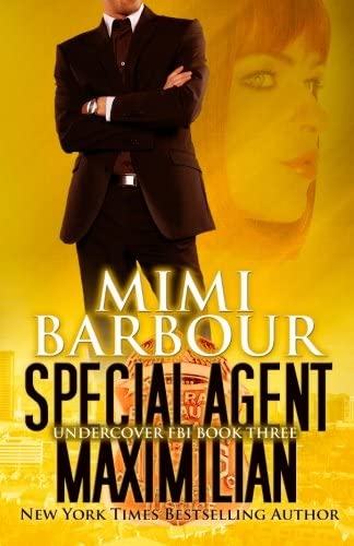 Special Agent Maximilian (Undercover FBI) (Volume 3)